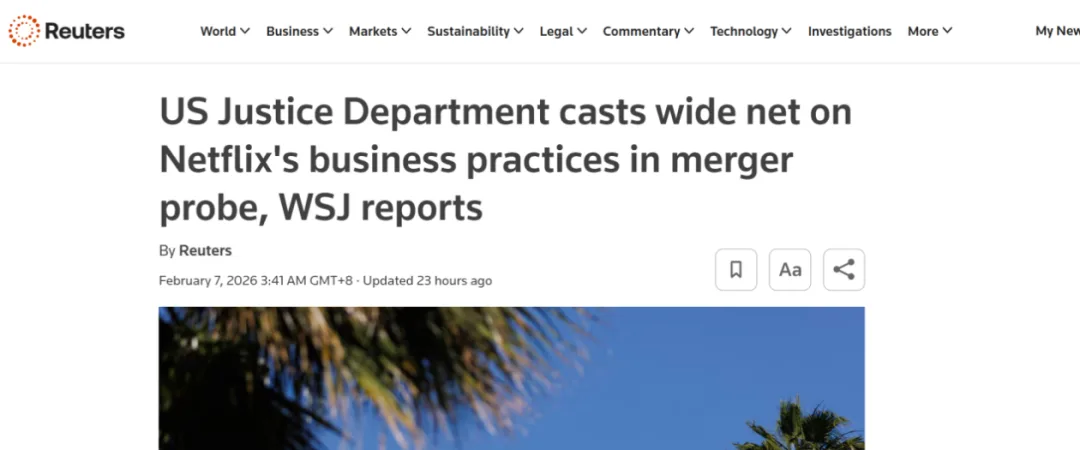Netflix 827亿美元收购华纳兄弟探索遭美司法部调查